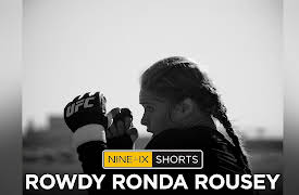 Nine for IX Shorts, vol. 1: Rowdy Ronda Rousey