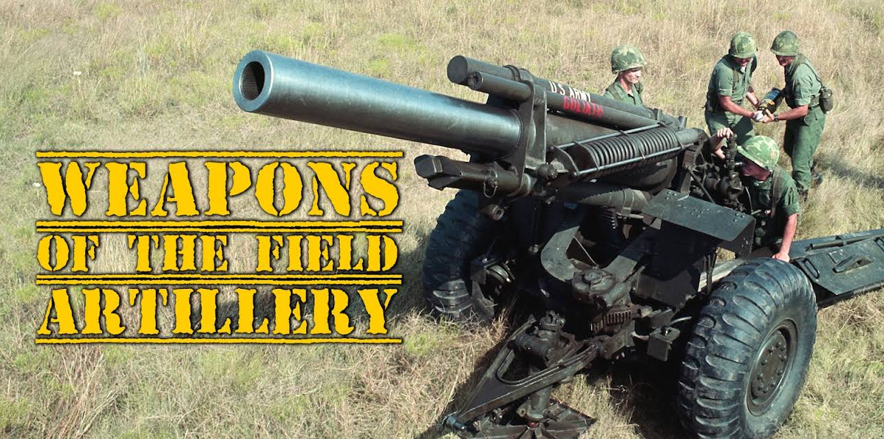 Weapons of the Field Artillery
