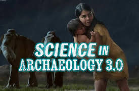 Science in Archaeology 3.0: Making the Invisible Speak