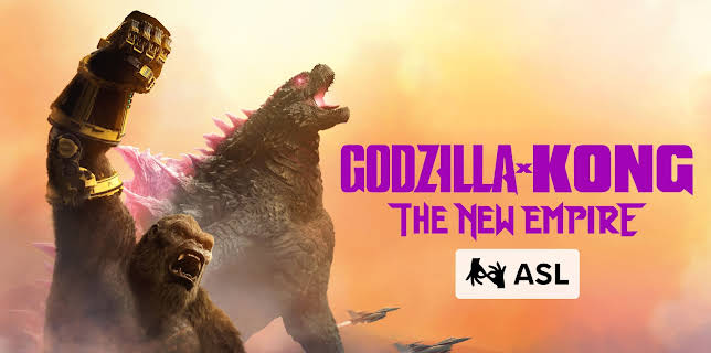 Godzilla x Kong: The New Empire (with ASL) (2024)