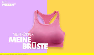 21:00: Mein Körper. Meine Brüste. | 3SAT | 8/13 2026
