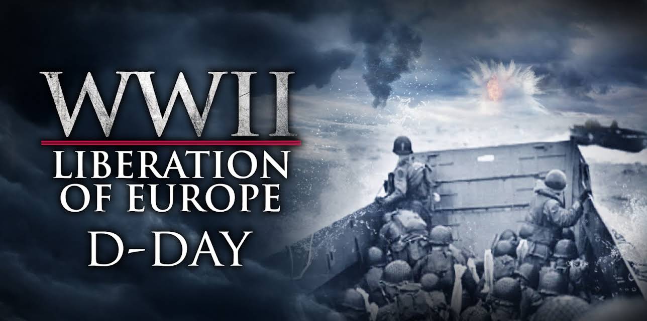 WWII Liberation of Europe - D-DAY (2020)