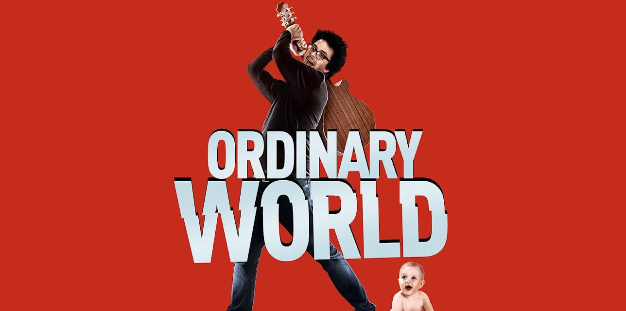 Ordinary World (2016)