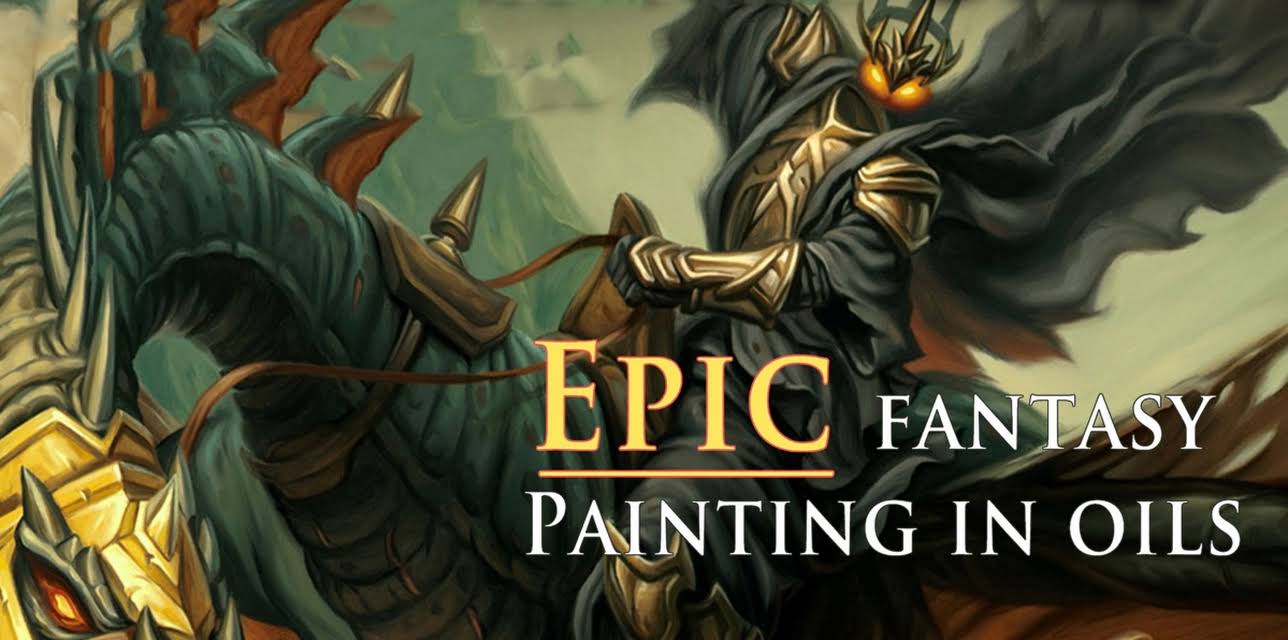 Epic Fantasy Painting In Oils (2018)