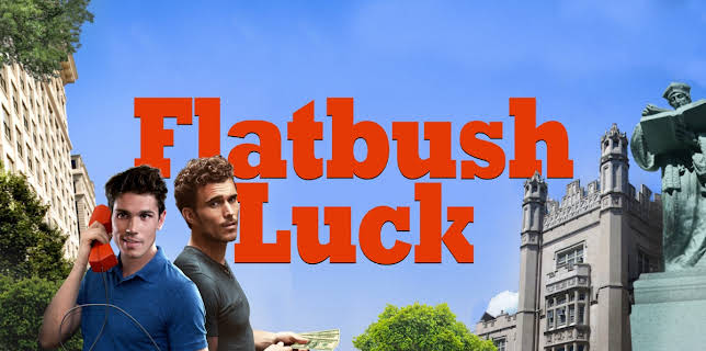 Flatbush Luck (2017)