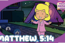 Molly's Memory Verse: Matthew 5:14