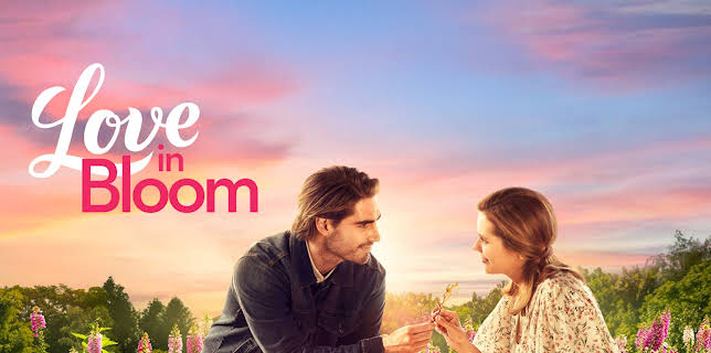 Love In Bloom (2022)