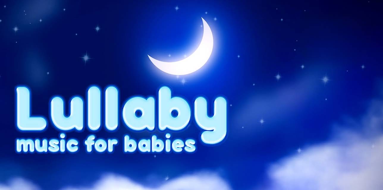 Lullaby Music for Babies - Kids TV (2019)