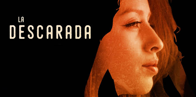 La Descarada (2017)