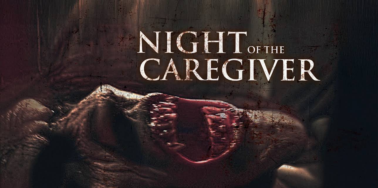 Night Of The Caregiver (2023)