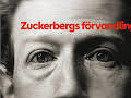 Dokument utifrån: Zuckerbergs förvandling