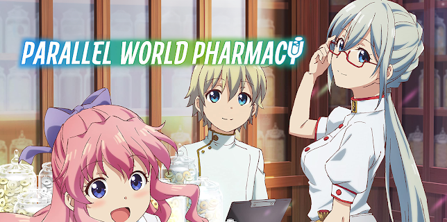 Parallel World Pharmacy (Original Japanese Version)