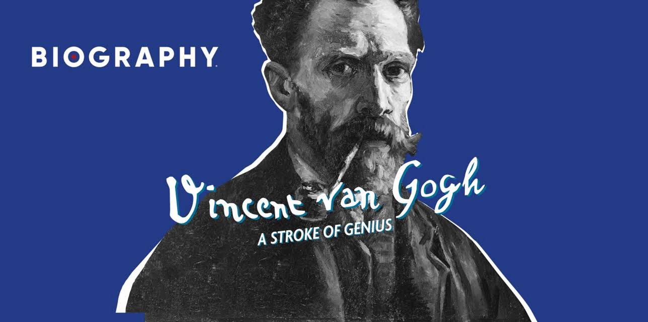 Vincent Van Gogh: A Stroke of Genius