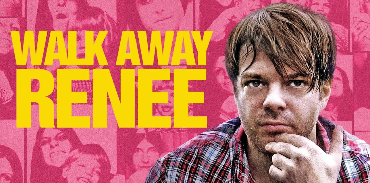 Walk Away Renee (2012)