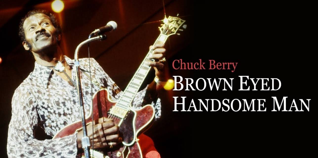Chuck Berry - Brown Eyed Handsome Man (2020)