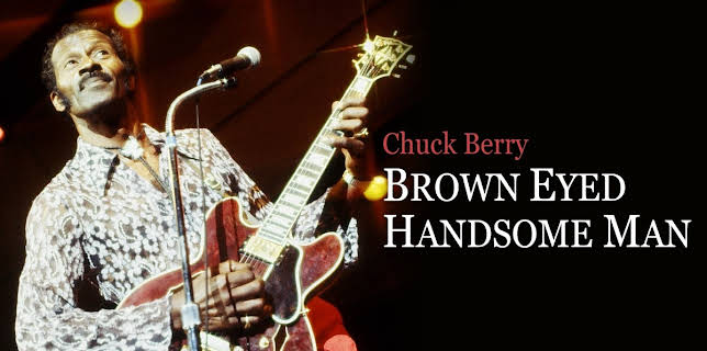 Chuck Berry - Brown Eyed Handsome Man (2020)