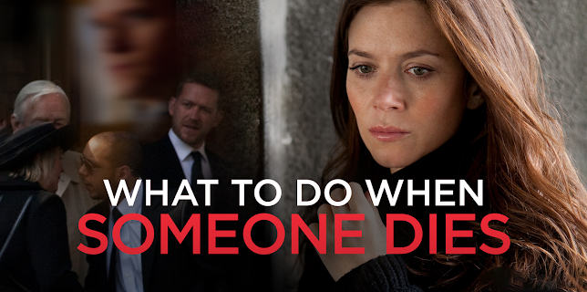 What To Do When Someone Dies