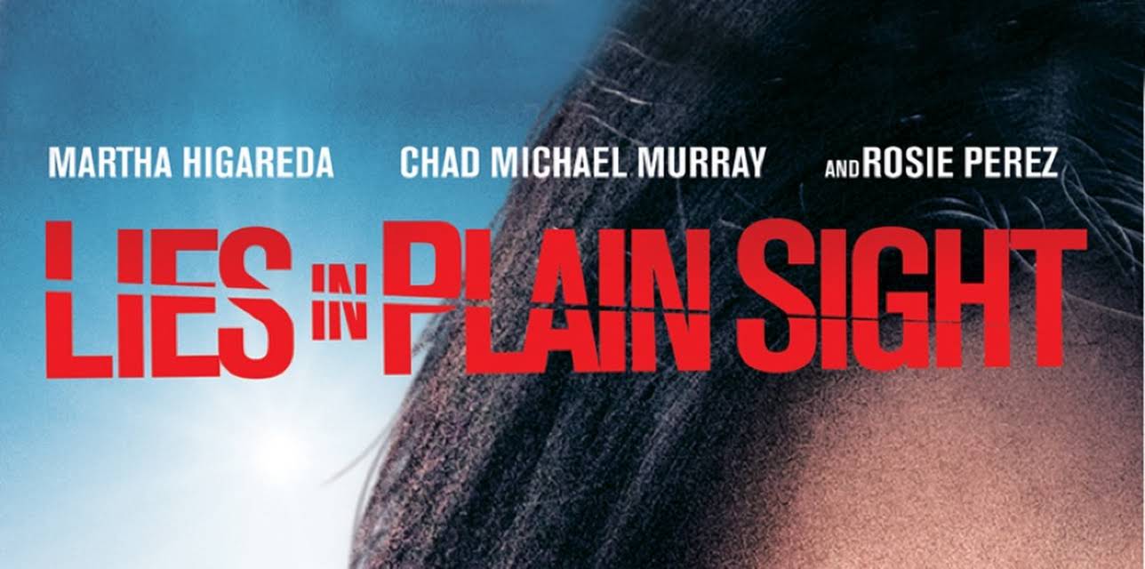 Lies in Plain Sight (2011)