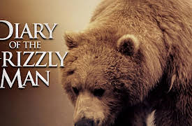 Diary of The Grizzly Man: Diary Of The Grizzly Man: S1 E1 - Bear Necessities
