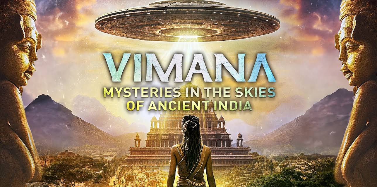 Vimana: Mysteries in the Skies of Ancient India (2024)