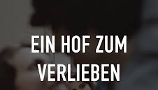 Ein Hof zum Verlieben