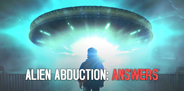Alien Abduction: Answers (2022)