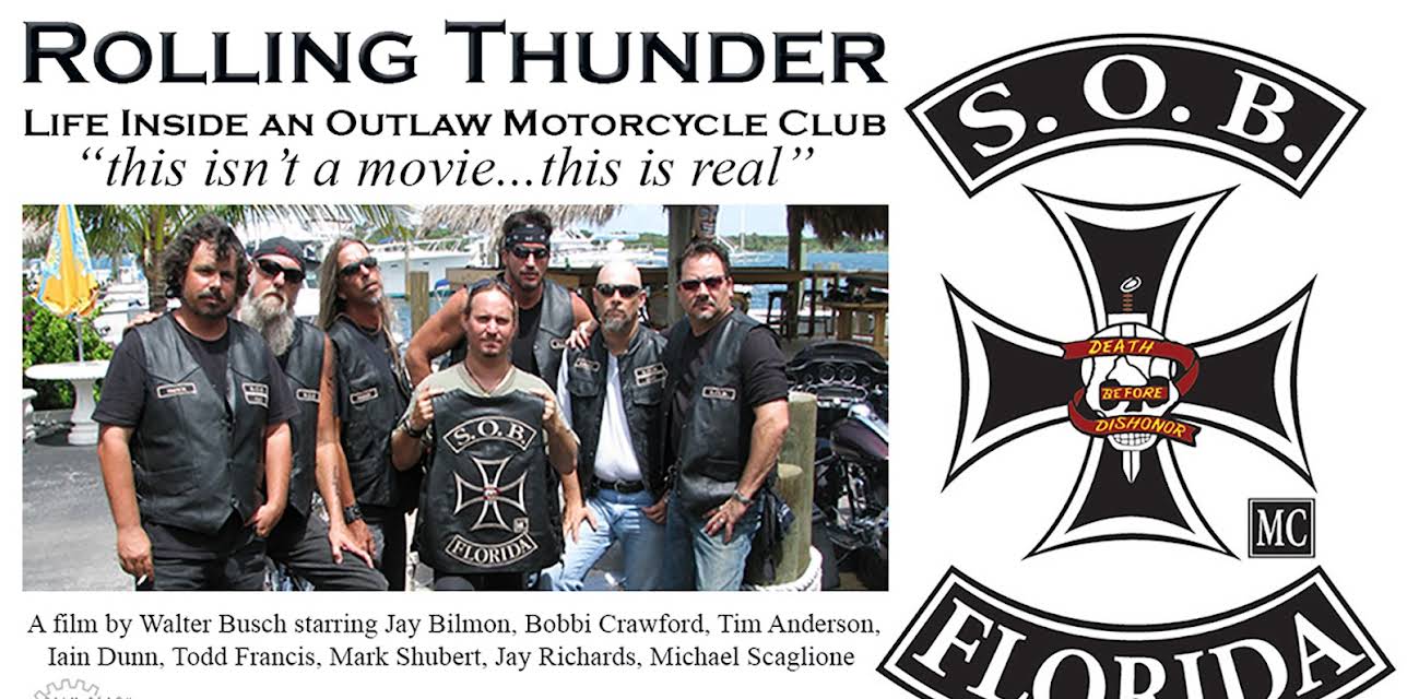 Rolling Thunder, Life Inside an Outlaw Motorcycle Club (2016)