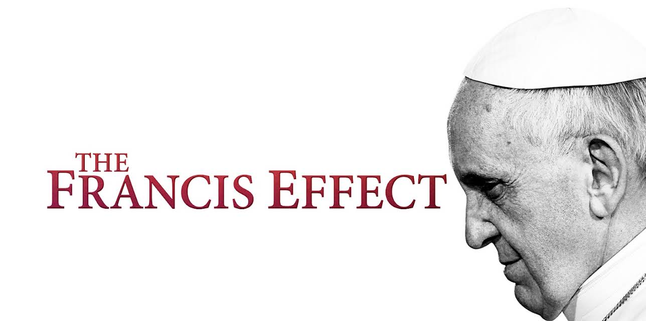 The Francis Effect (2014)