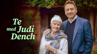 23:10: Te med Judi Dench | NRK 2 | 8/3 2026