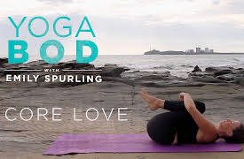 Yoga Bod with Emily Spurling: Core Love