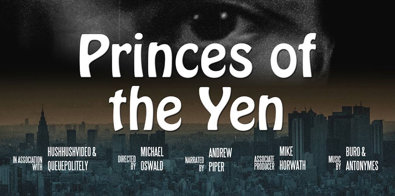 Princes of the Yen (2014)