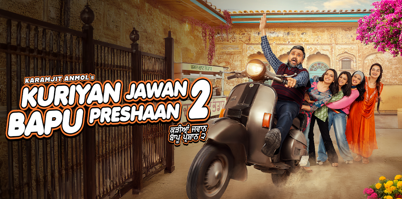 Kuriyan Jawan Bapu Preshaan 2 (2025)