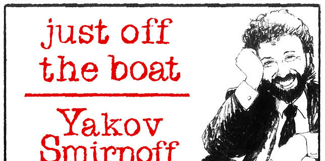 Yakov Smirnoff: Just Off The Boat (2026)