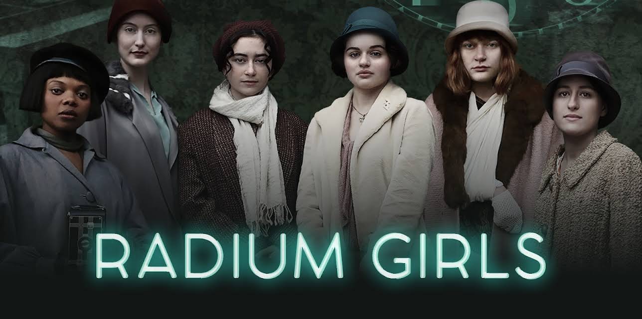 Radium Girls (2020)
