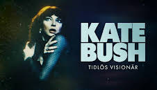 Kate Bush: Tidlös visionär