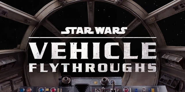 Star Wars Vehicle Flythroughs