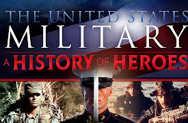 United States Military: A History of Heroes: The U.S. Navy - 1775-1914