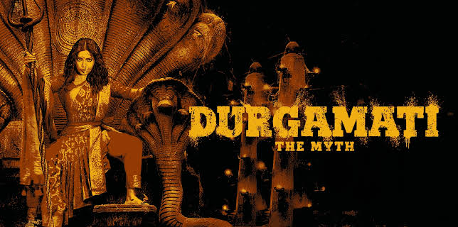 Durgamati - The Myth (2020)