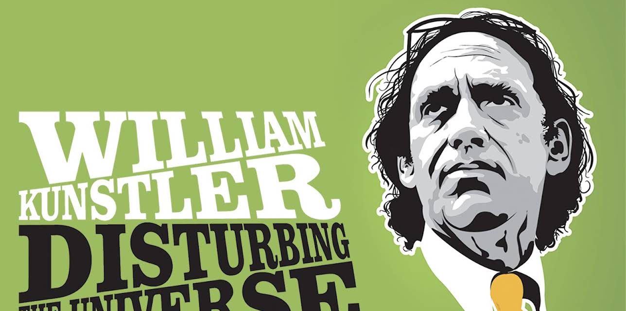 William Kunstler: Disturbing the Universe (2009)