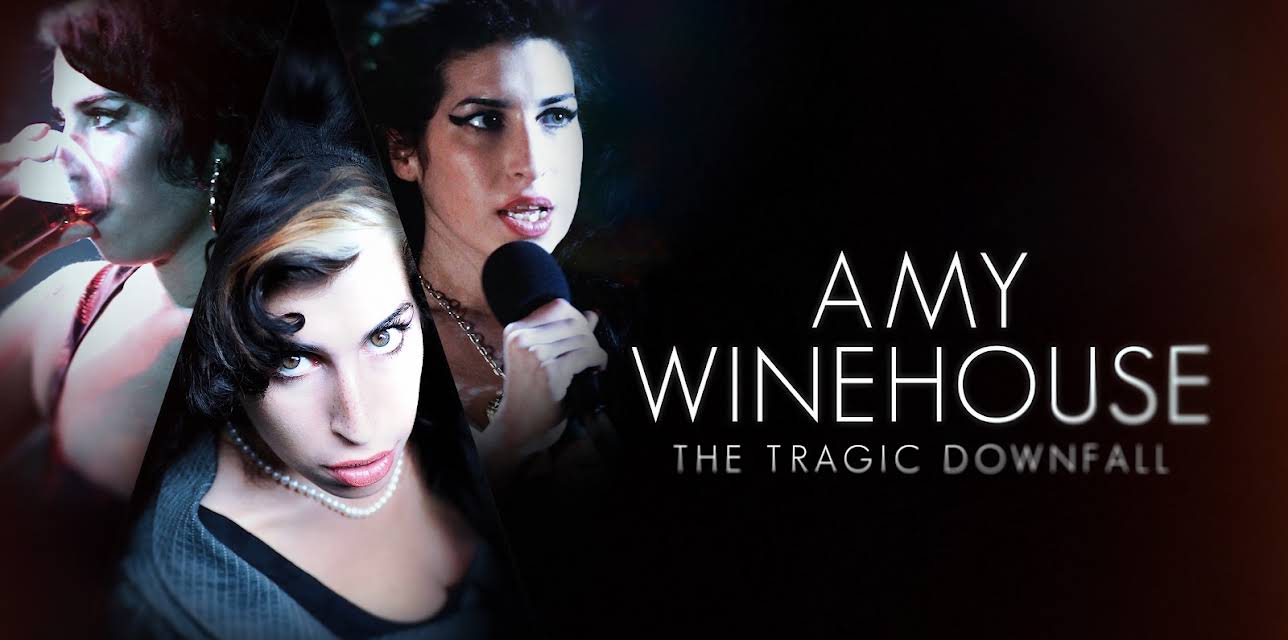 Amy Winehouse: The Tragic Downfall (2024)
