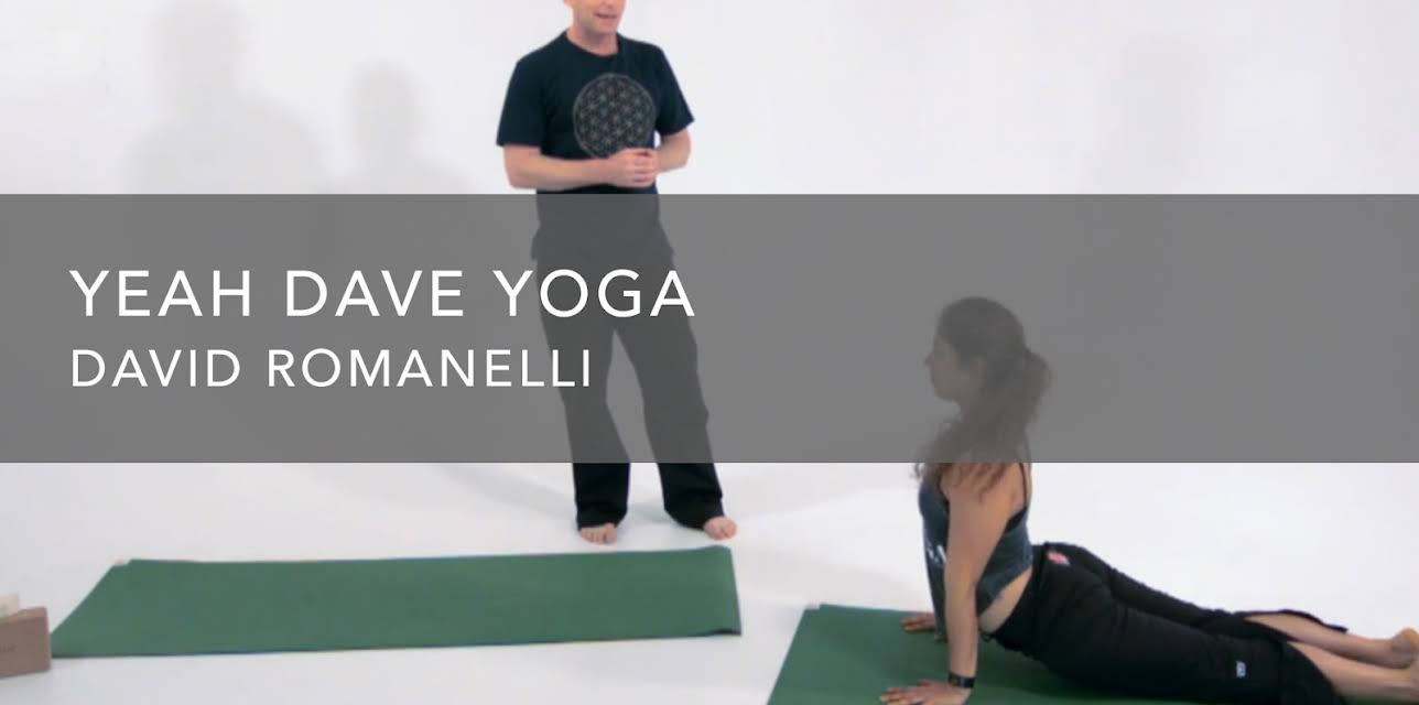 Yeah Dave Yoga with David Romanelli