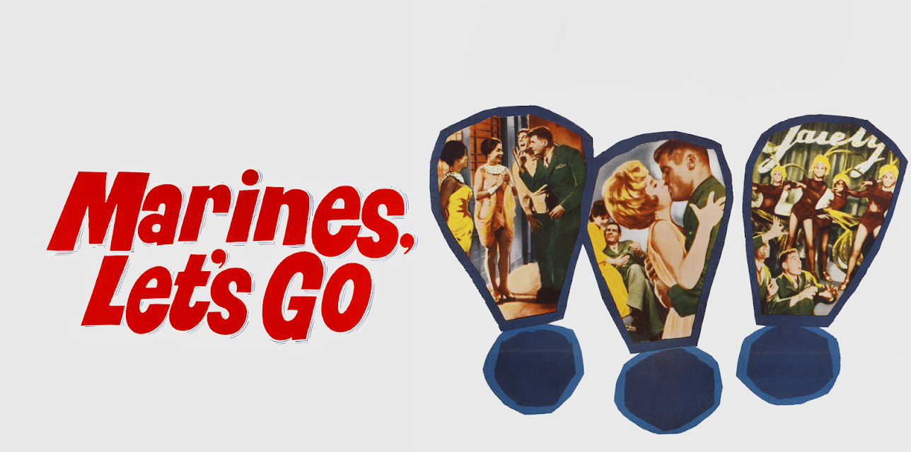 Marines Let's Go (1961)