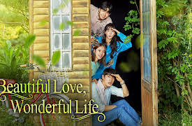 Beautiful Love, Wonderful Life: Beautiful Love, Wonderful Life Episode 6