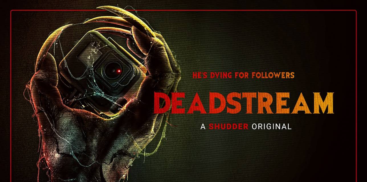 Deadstream (2022)