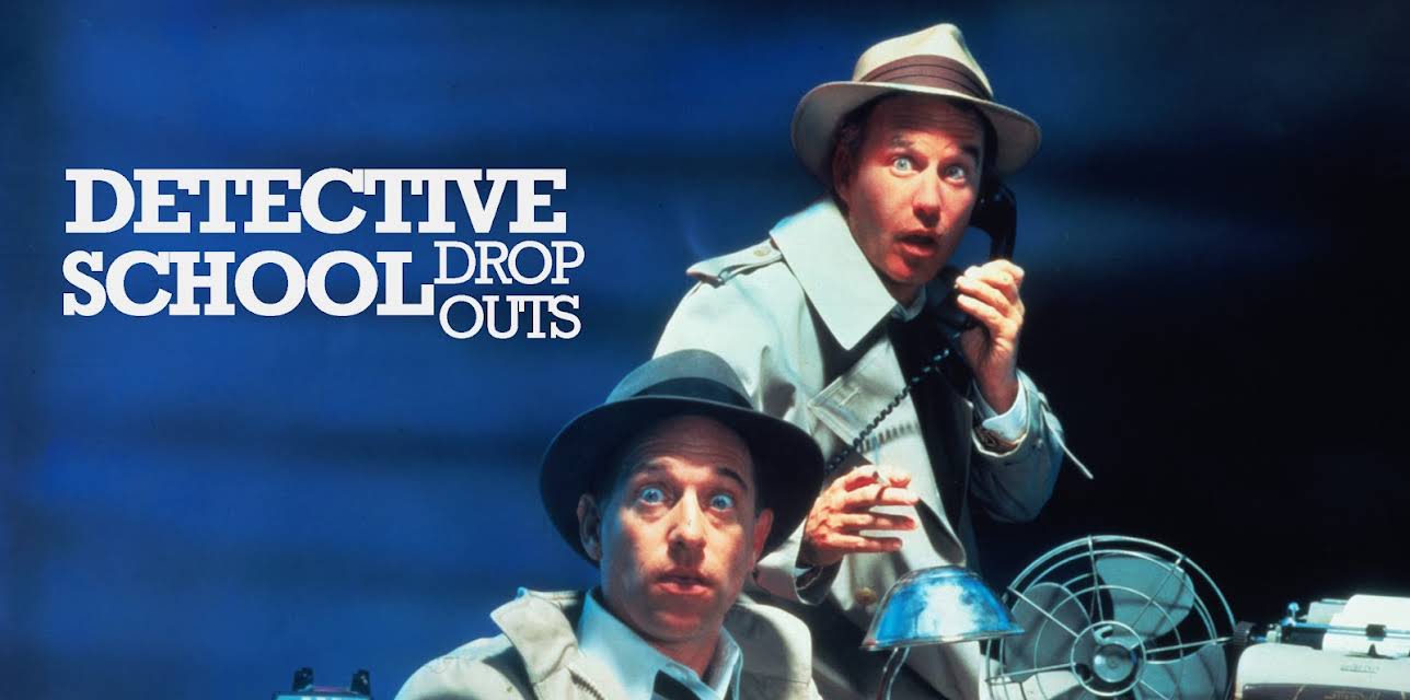 Detective School Dropouts (1986)