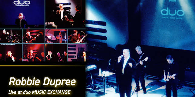 Robbie Dupree Live at duo MUSIC EXCHANGE (2004)