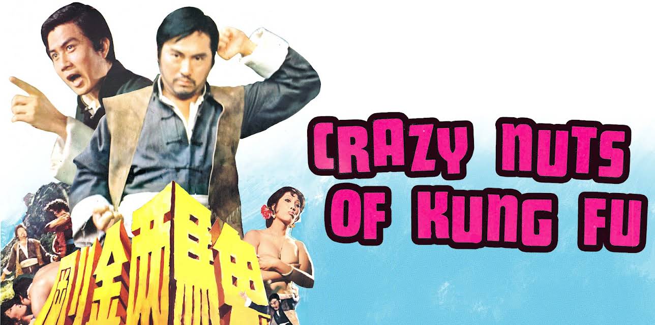 Crazy Nuts Of Kung Fu (1974)