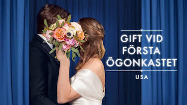 21:00: Gift vid första ögonkastet USA | SVT24 | 6/11 2026