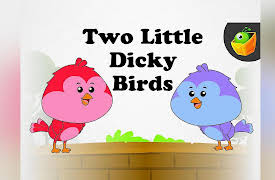 Silly Little Rhymes: Two Little Dicky Birds