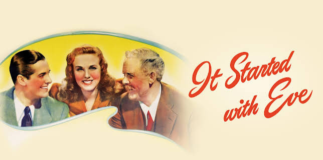 It Started with Eve (1941)